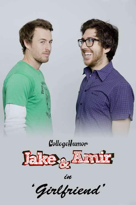 Jake and Amir: Girlfriend